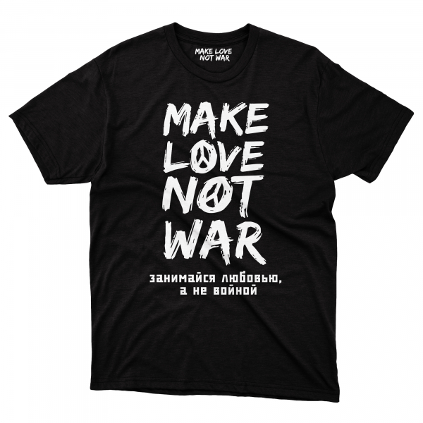 T-SHIRT MAKE LOVE NOT WAR